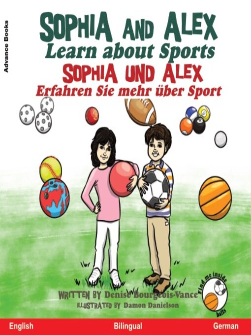Title details for Sophia and Alex Learn About Sports / Sophia und Alex Erfahren Sie mehr über Sport by Denise Bourgeois-Vance - Available